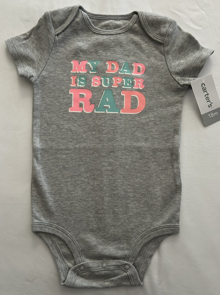 Carters My DAD is Super RAD Bodysuit Grey nb, 18 months, 12 months, 9months, 6 months
